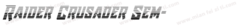 Raider Crusader Sem字体转换